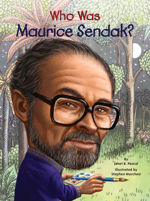 Title details for Who Was Maurice Sendak? by Janet Pascal - Available